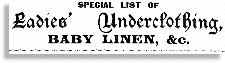 Special list of Ladies' Underclothing, baby linen &c.
